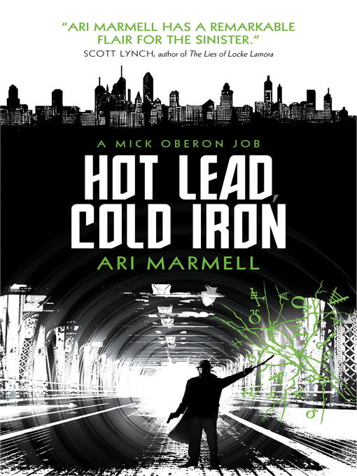 Title details for Hot Lead, Cold Iron by Ari Marmell - Wait list